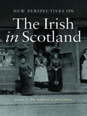 cover image of New Perspectives on the Irish in Scotland